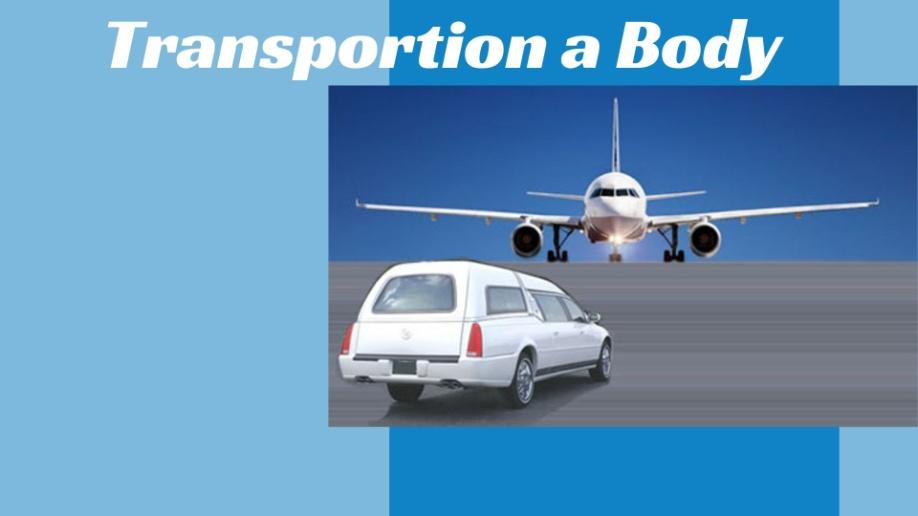 Transporting a Body in Australia